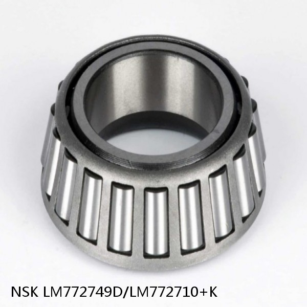 LM772749D/LM772710+K NSK Tapered roller bearing